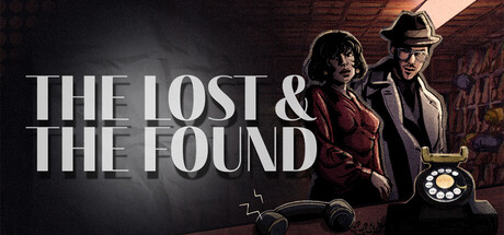 The Lost & The Found