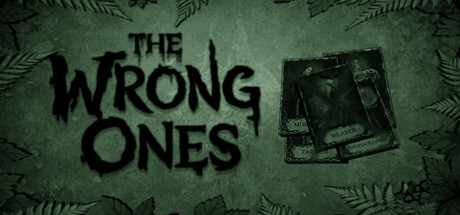 The Wrong Ones — Steam header