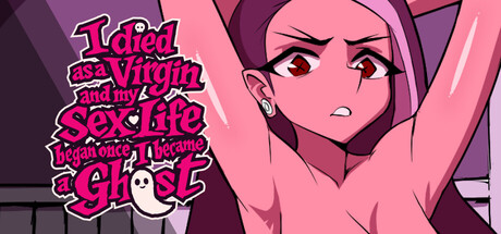 I Died as a Virgin and My Sex Life Began Once I Became a Ghost! — Steam header