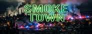 Smoke Town