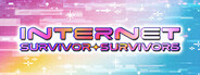 Internet Survivor Survivors