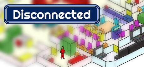 Disconnected