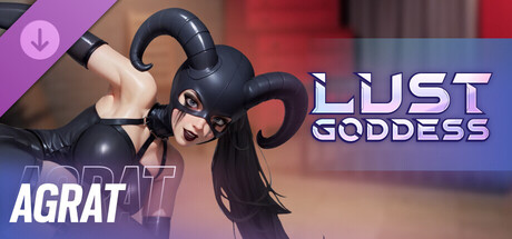 Lust Goddess — Mascot Agrat