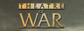 Theatre of War