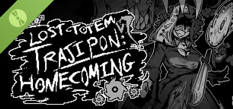 Lost Totem Trajipon: Homecoming
