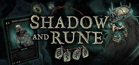 Shadow and Rune