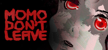 Momo Don't Leave (SubID 1612646) · Bundles · SteamDB