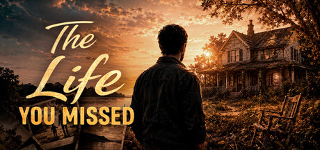 The Life You Missed — Steam header