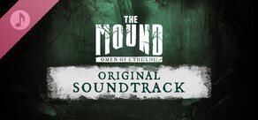 The Mound: Omen of Cthulhu - Original Soundtrack 