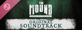 The Mound: Omen of Cthulhu - Original Soundtrack