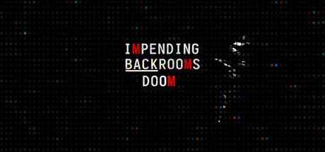 Backrooms: Impending Doom