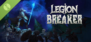 Legion Breaker Demo