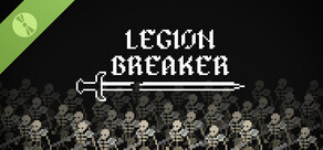 Legion Breaker Demo