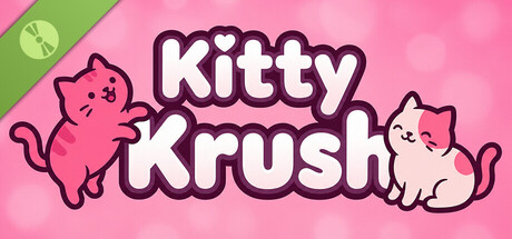 Kitty Krush Demo