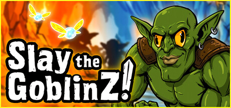 Slay the GoblinZ