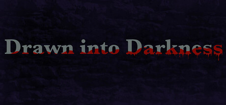 Drawn into Darkness — Steam header