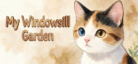 我的窗台花园（My Windowsill Garden） — Steam header
