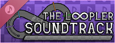 The Loopler Soundtrack