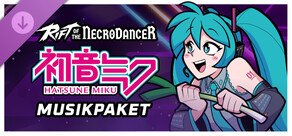 Rift of the NecroDancer: Hatsune Miku-Musikpaket