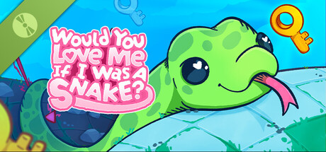 Would You Love Me If I Was a Snake? Demo