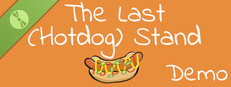 The Last (Hotdog) Stand Demo