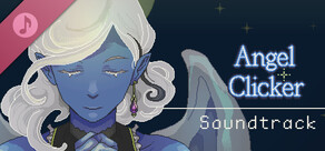 Angel Clicker Soundtrack