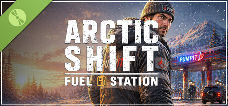 Arctic Shift: Fuel Station Demo