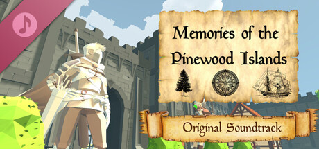 Memories of the Pinewood Islands Soundtrack