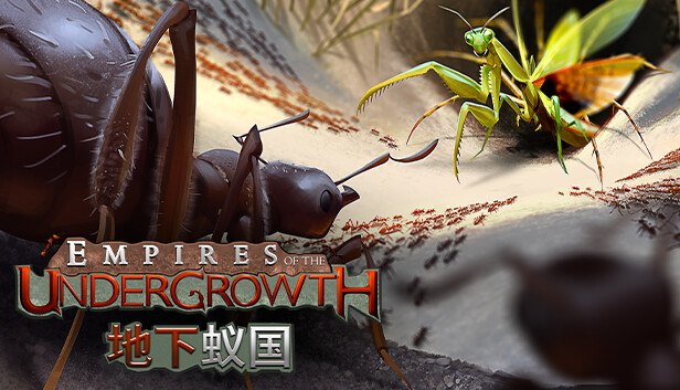 地下蚁国 Empires of the Undergrowth