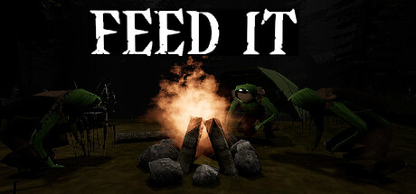 FEED IT