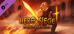 Hero Siege - Doom Bringer (Skin)