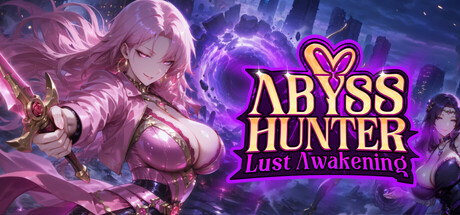 Abyss Hunter: Lust Awakening