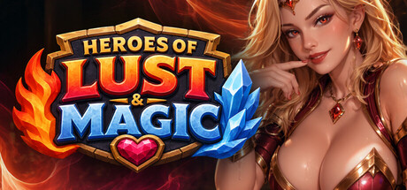 Heroes of Lust and Magic