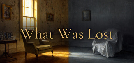 What Was Lost — Steam header
