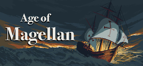 Age of Magellan: Sail the entire Planet — Steam header