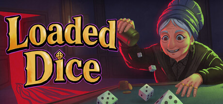 Loaded Dice — Steam header
