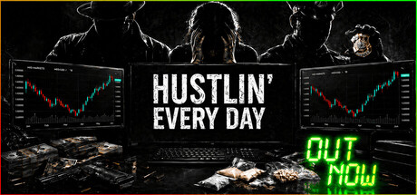 Hustlin' Every Day — Steam header