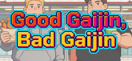 Good Gaijin, Bad Gaijin — Steam header
