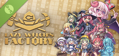Lazy Witch's Factory Demo