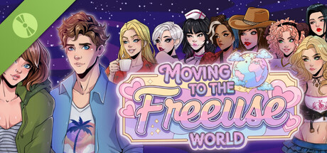 Moving to the Freeuse World - Episode 1 Demo