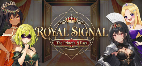 Royal Signal : The Prince’s 5 Days