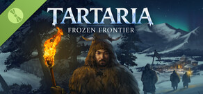 Tartaria: Frozen Frontier Demo