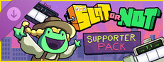 Slot or Not - Supporter Pack