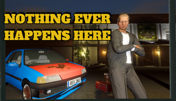 Nothing Ever Happens Here na Steam