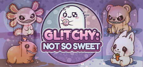 Glitchy: Not So Sweet — Steam header