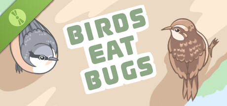 Birds Eat Bugs Demo