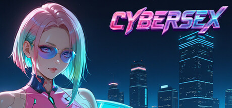 CYBERSEX 18+ [steam key]