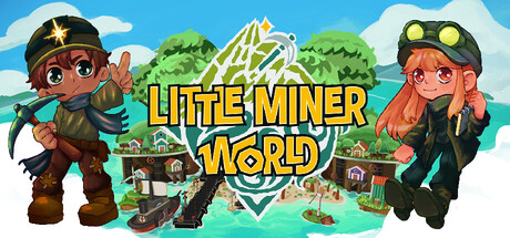 LITTLE MINER WORLD