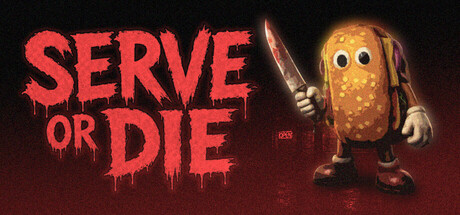 Serve Or Die — Steam header