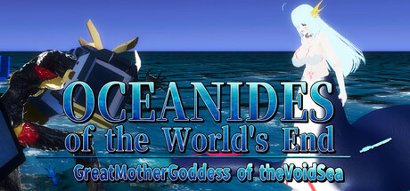 OCEANIDES: World's End – Great Mother Goddess of the Void Sea